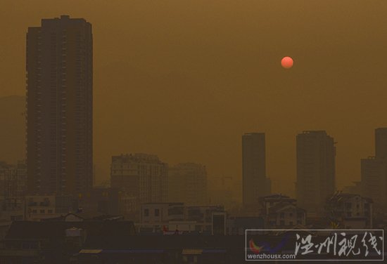 溫州永嘉今天灰霾嚴(yán)重